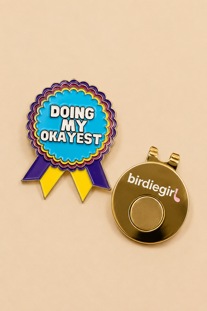 Birdie Girl Golf - Doing My Okayest Golf Ball Marker with Magnetic Hat Clip