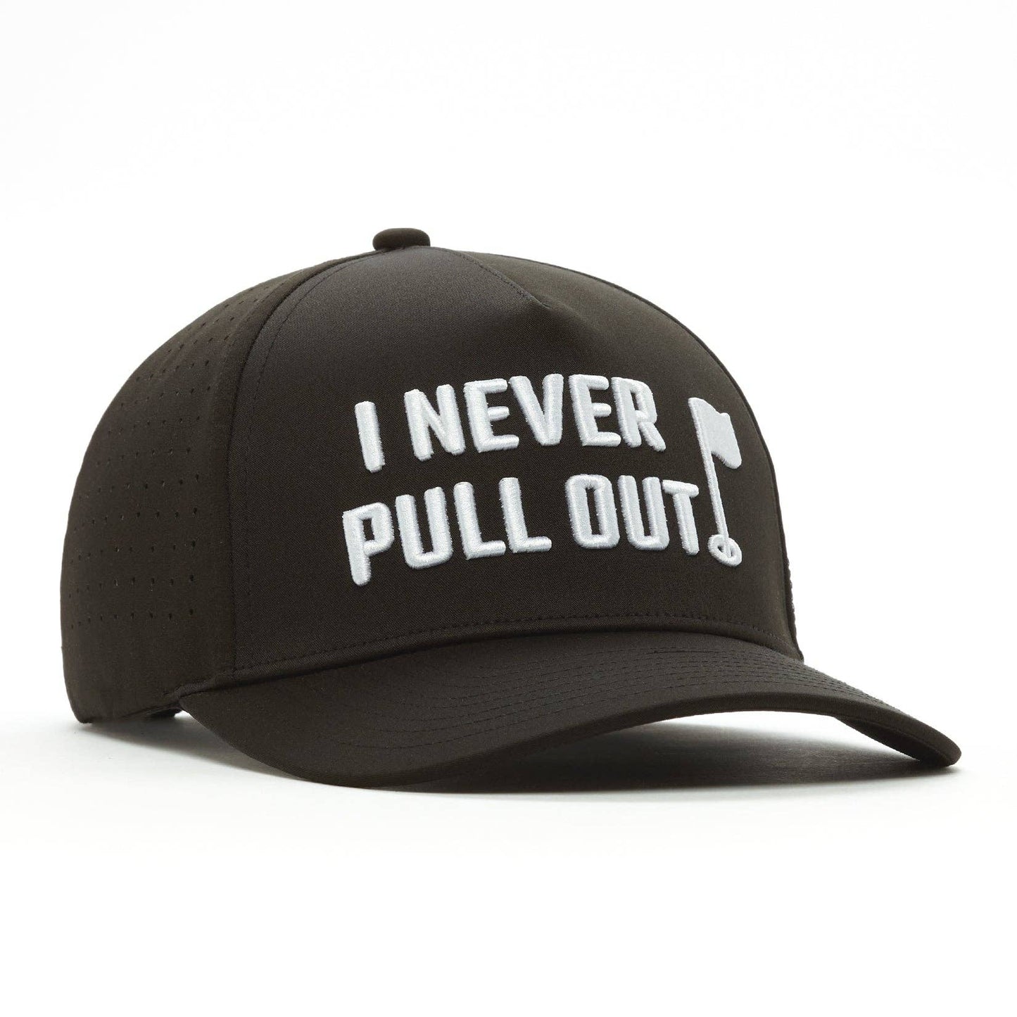Bogey Bros Golf Co - I Never Pull Out - Performance Golf Hat - Snapback